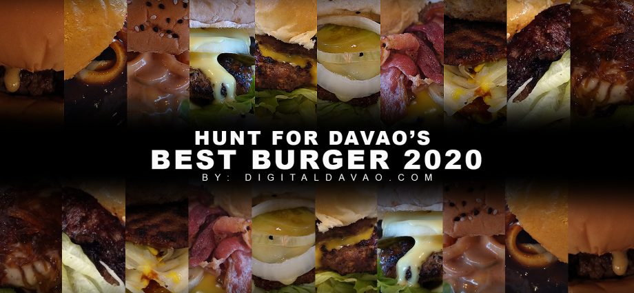 Hunt for the best burger in davao 2020